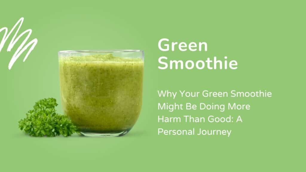 Green Smoothie